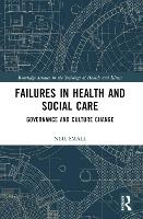 Failures in Health and Social Care