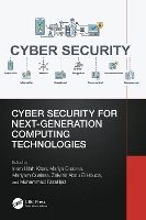 Cyber Security for Next-Generation Computing Technologies