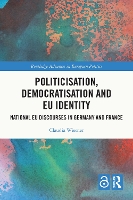 Politicisation, Democratisation and EU Identity