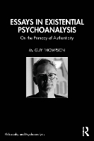 Essays in Existential Psychoanalysis