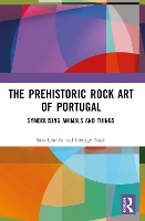 The Prehistoric Rock Art of Portugal