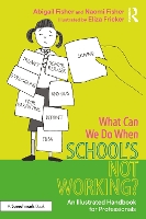 What Can We Do When School’s Not Working?