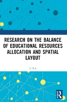 Research on the Balance of Educational Resources Allocation and Spatial Layout