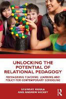 Unlocking the Potential of Relational Pedagogy