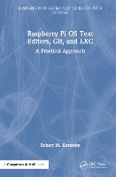 Raspberry Pi OS Text Editors, git, and LXC