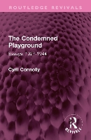 The Condemned Playground