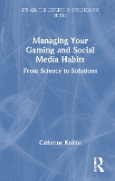 Managing Your Gaming and Social Media Habits