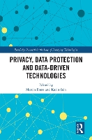Privacy, Data Protection and Data-driven Technologies