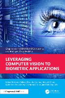 Leveraging Computer Vision to Biometric Applications