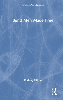 Bond Men Made Free