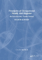 Principles of Occupational Health and Hygiene