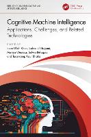 Cognitive Machine Intelligence
