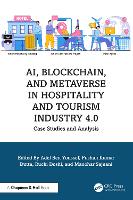 AI, Blockchain, and Metaverse in Hospitality and Tourism Industry 4.0