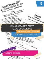 Shakespeare’s First Folio Cue Scripts – Romances and Histories