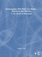 Shakespeare’s First Folio Cue Scripts – Romances and Histories