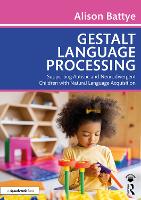 Gestalt Language Processing