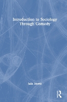 Introduction to Sociology Through Comedy