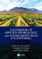 Handbook of Applied Hydrologic and Water Resources Engineering