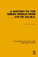 A History of the Greek World from 479 to 323 B.C.