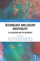 Technology and Luxury Hospitality