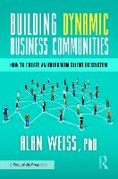 Building Dynamic Business Communities