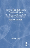 How to Run Reflective Practice Groups