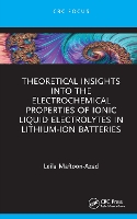 Theoretical Insights into the Electrochemical Properties of Ionic Liquid Electrolytes in Lithium-Ion Batteries