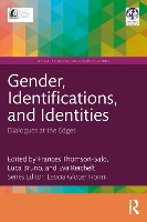 Gender, Identifications, and Identities