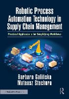 Robotic Process Automation Technology in Supply Chain Management