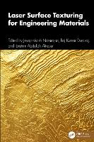 Laser Surface Texturing for Engineering Materials