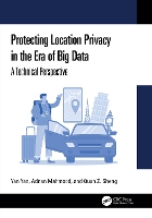 Protecting Location Privacy in the Era of Big Data