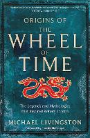 Origins of The Wheel of Time
