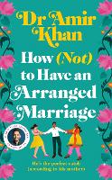 How (Not) to Have an Arranged Marriage