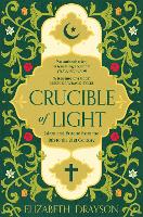 Crucible of Light