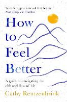 How to Feel Better