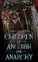 Children of Anguish and Anarchy