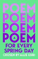 A Poem for Every Spring Day