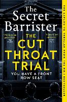 The Cut Throat Trial