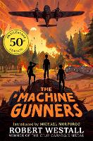 The Machine Gunners