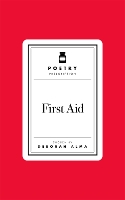 Poetry Prescription: First Aid