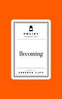 Poetry Prescription: Becoming