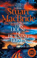 This House of Burning Bones