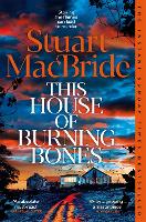 This House of Burning Bones