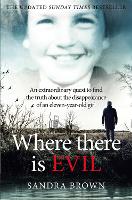 Where There Is Evil