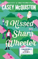 I Kissed Shara Wheeler