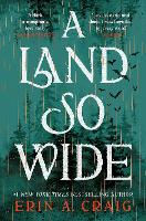 A Land So Wide