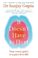 It Doesn't Have to Hurt