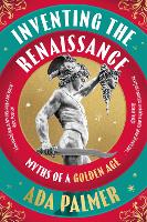 Inventing the Renaissance