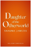 Daughter of the Otherworld