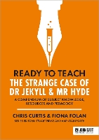 Ready to Teach: The Strange Case of Dr Jekyll & Mr Hyde